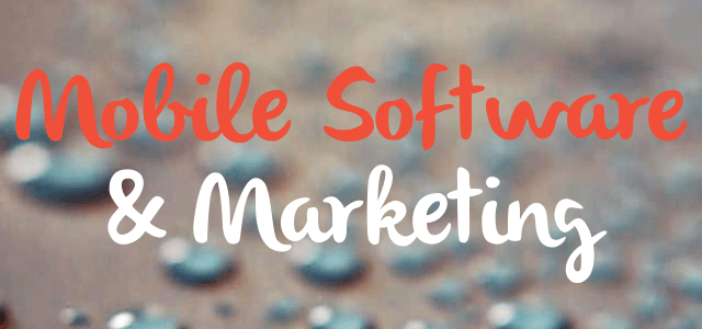 mobile software and marketing